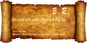 Buchholzer Ruszlán névjegykártya